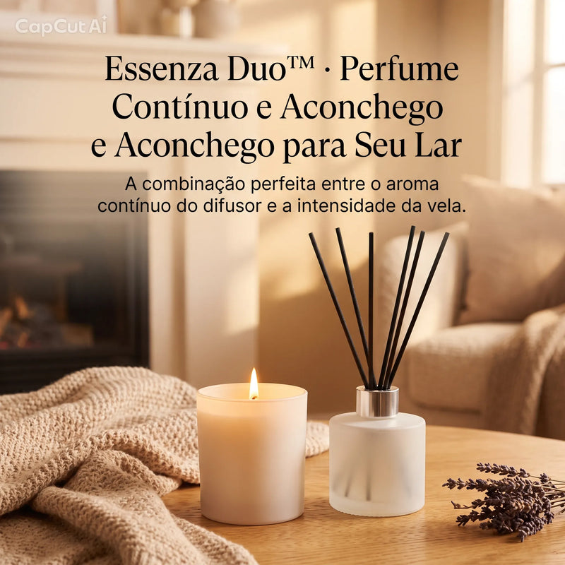 Kit Aromático para Seu Lar - Essenza Duo™